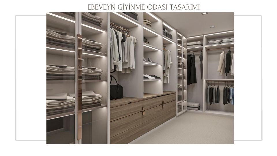Folkart Narlıdere Projesi · EBEVEYN GİYİNME ODASI TASARIMI