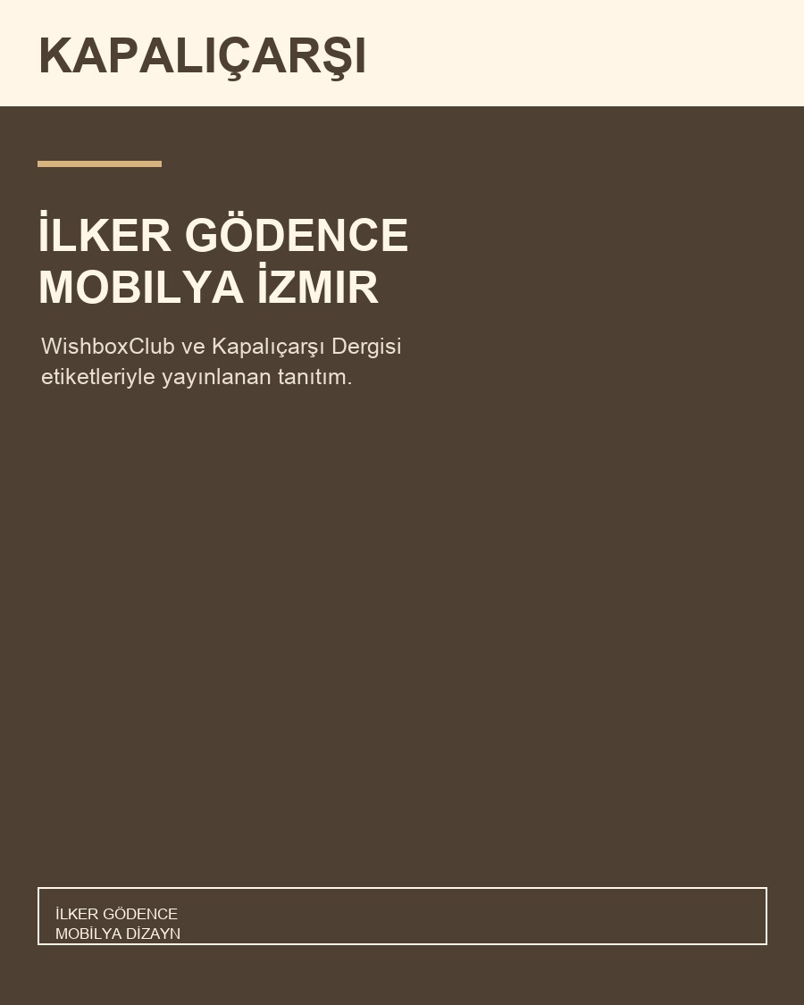 İlker Gödence Mobilya İzmir